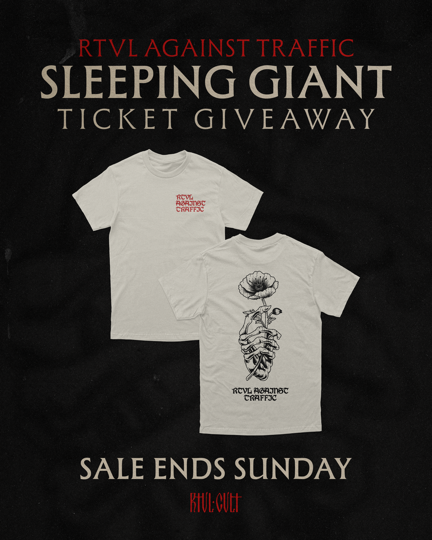 RTVL AGAINST TRAFFIC - SG GIVEAWAY TEE