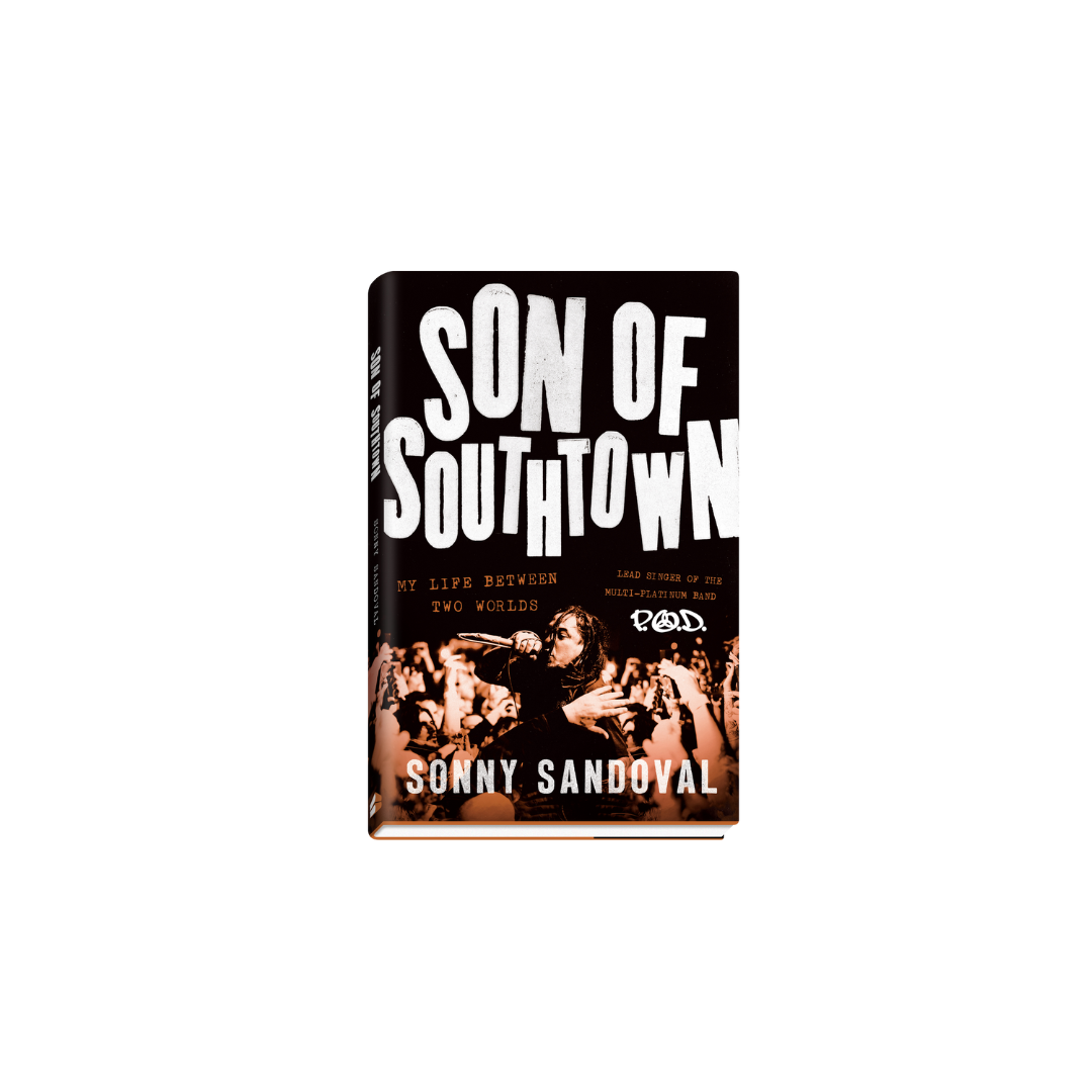 Sonny Sandoval - *SIGNED COPY* of Son of Southtown