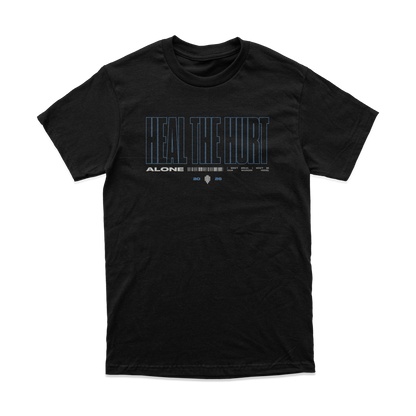 Heal The Hurt - Alone Tee