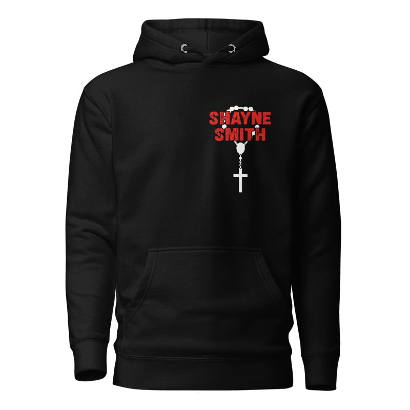 Shayne Smith - Pray For Those Who Persecute You Hoodie