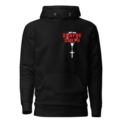 Shayne Smith - Pray For Those Who Persecute You Hoodie